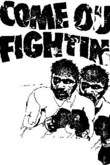 Come Out Fighting poster