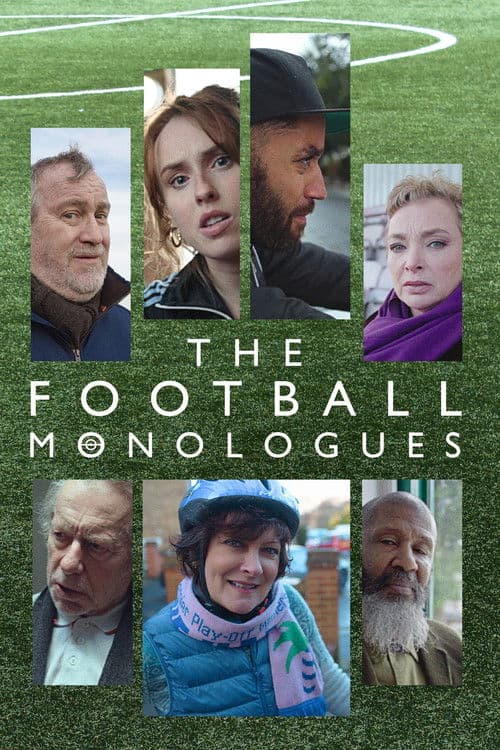 The Football Monologues poster