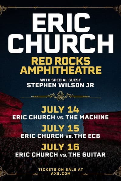 Eric Church vs. The Guitar (Live at Red Rocks Amphitheatre) 7-16-2025 poster
