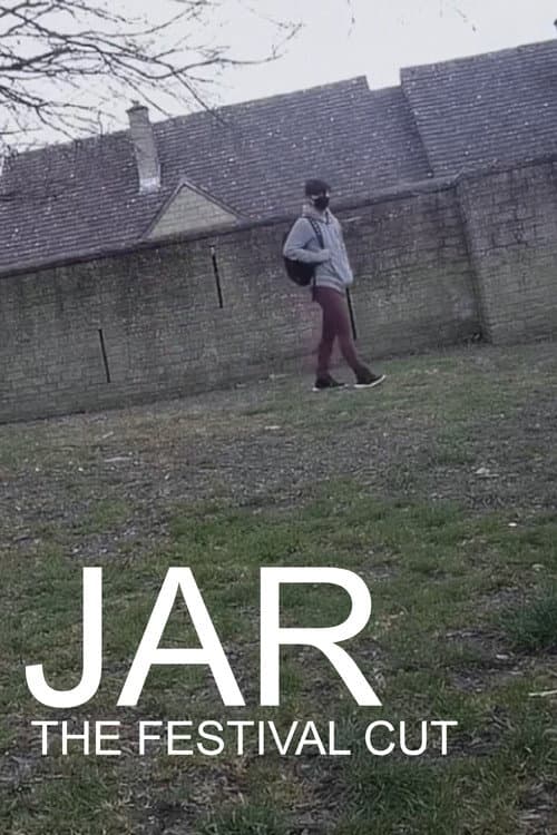 Jar - The Festival Cut poster