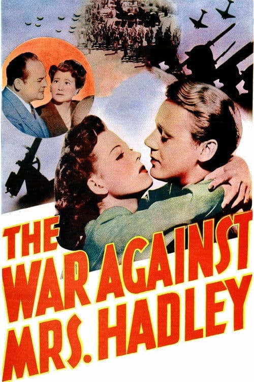 The War Against Mrs. Hadley poster