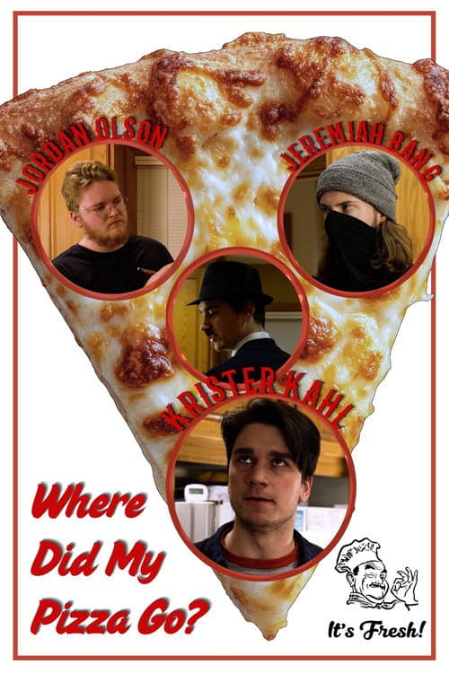 Where Did My Pizza Go? poster