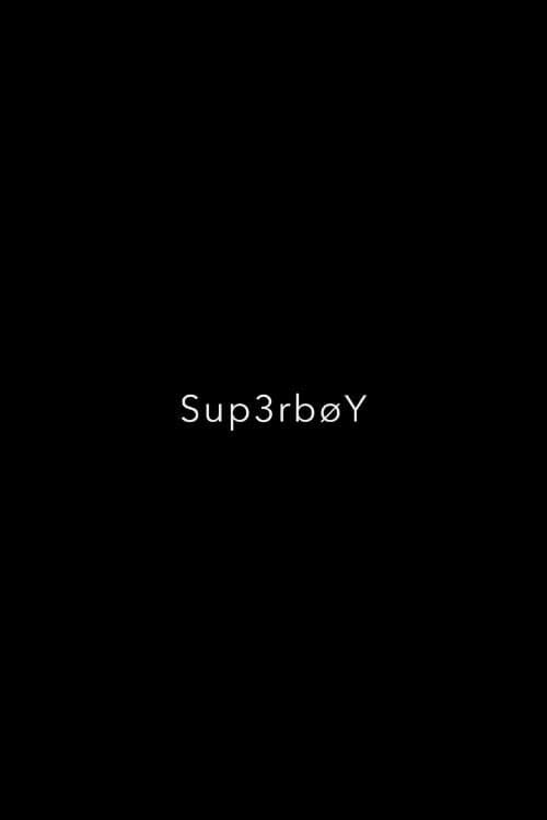 Sup3r Bøy poster