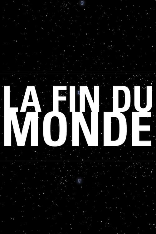 La fin du monde poster