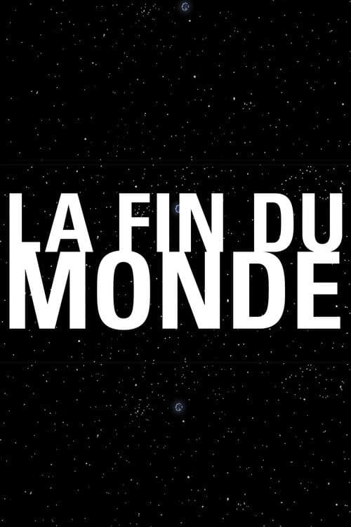La fin du monde poster