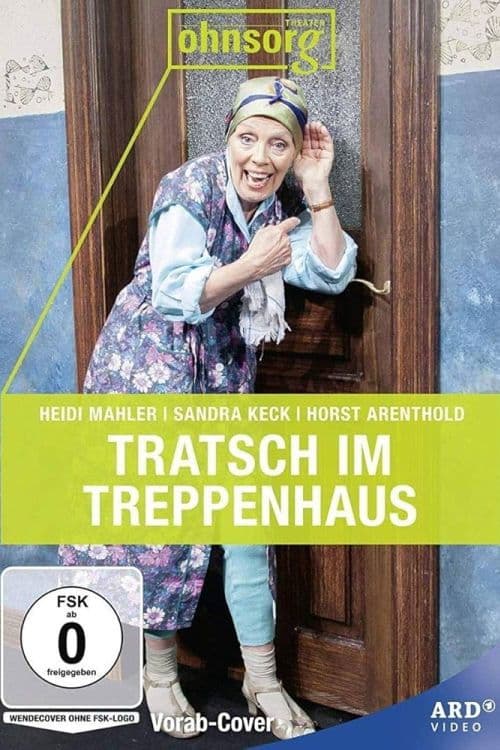 Ohnsorg Theater - Tratsch im Treppenhaus poster