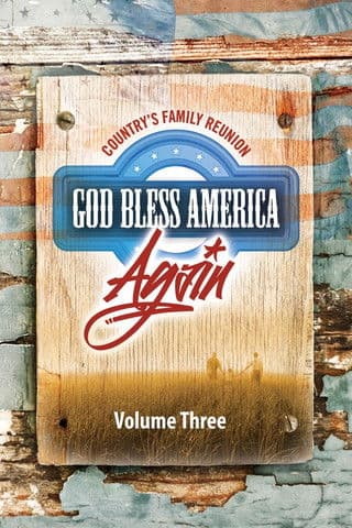 Country's Family Reunion: God Bless America Again (Vol. 3) poster