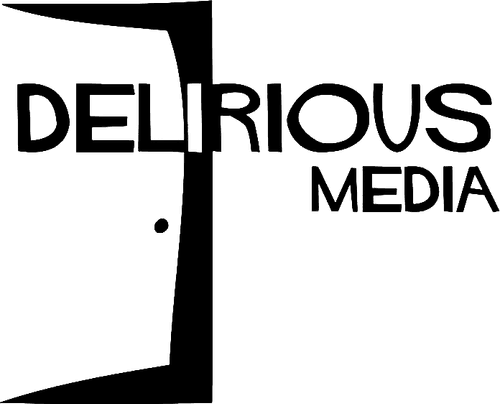 Delirious Media