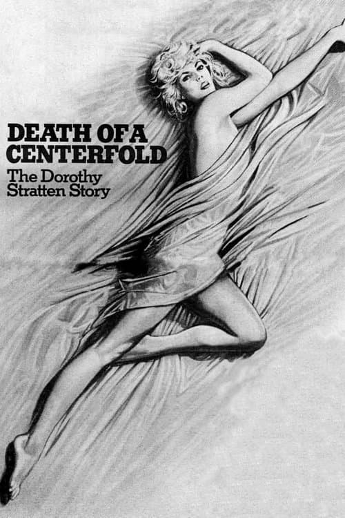 Death of a Centerfold: The Dorothy Stratten Story poster