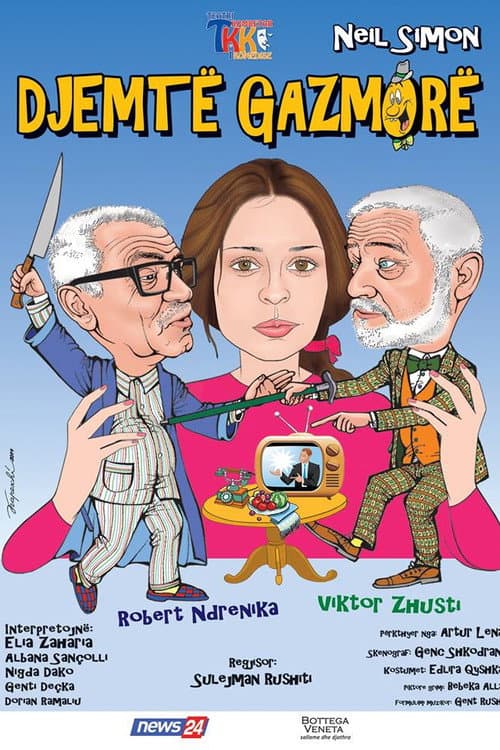 Djemtë Gazmorë poster