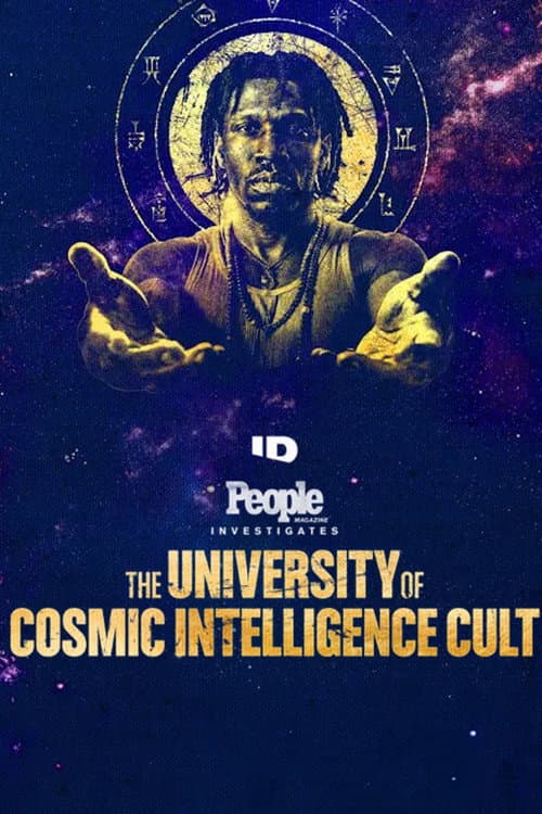 People Magazine Investigates: The Cosmic Intelligence Cult