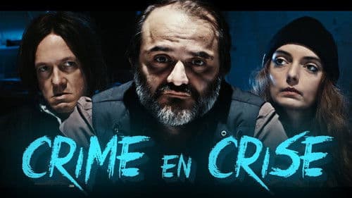 Crime en crise poster