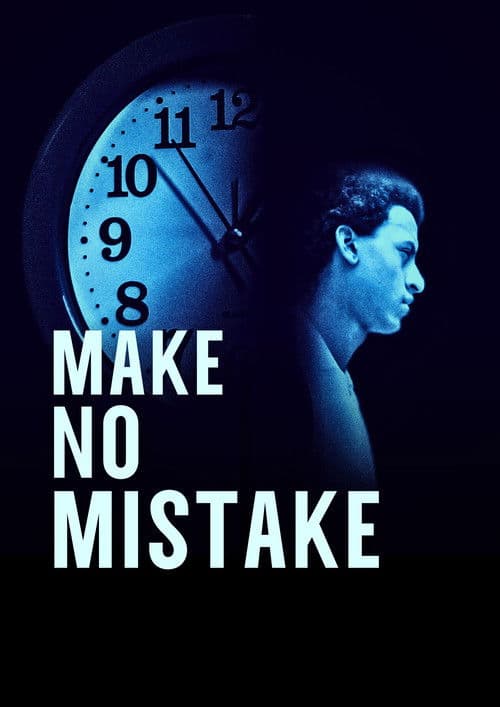 Make No Mistake poster