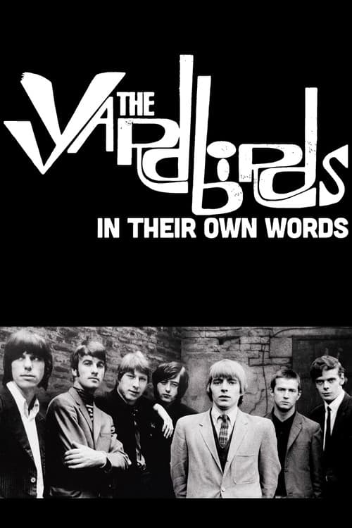 The Yardbirds: In Their Own Words poster