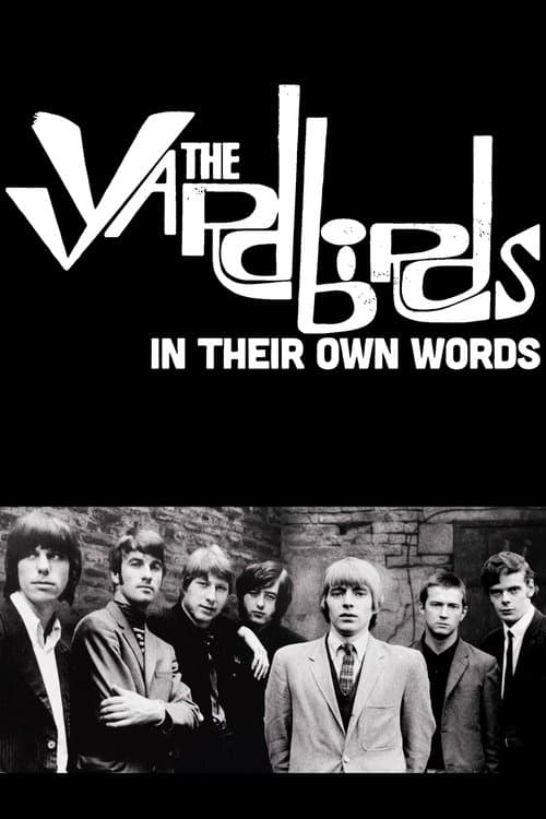 The Yardbirds: In Their Own Words poster