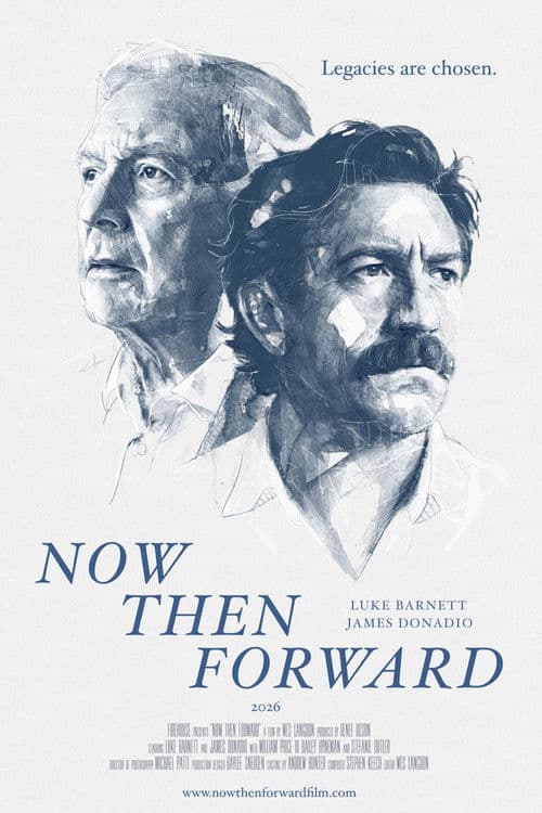 Now Then Forward poster
