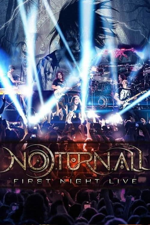 Noturnall - First Night Live poster