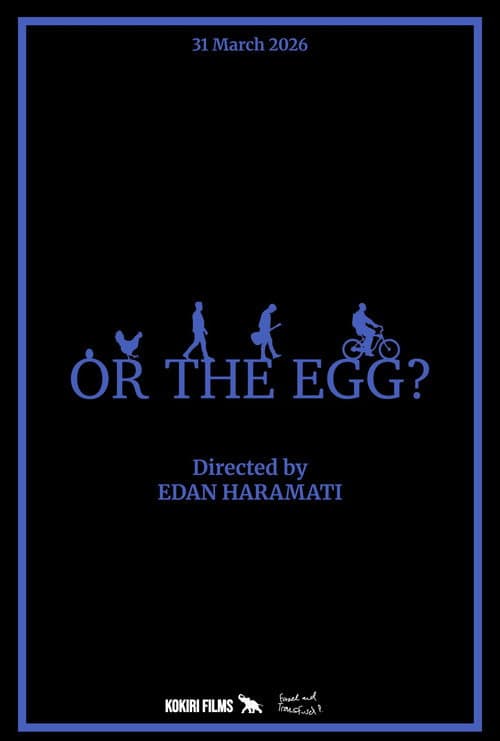 Or The Egg? poster