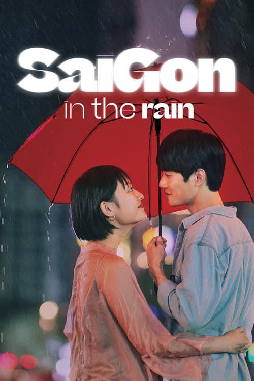 Sai Gon in the Rain poster