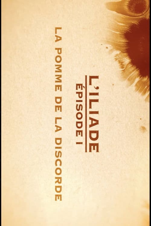 La pomme de la discorde - L'Iliade Épisode 1 - Les grands mythes poster