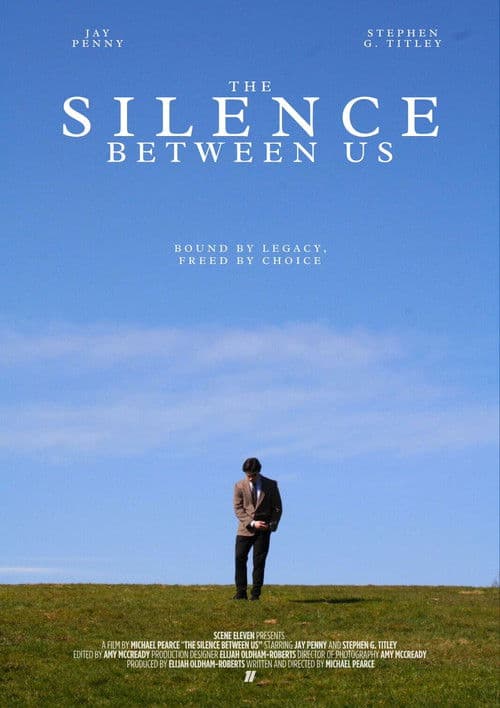 The Silence Between Us poster