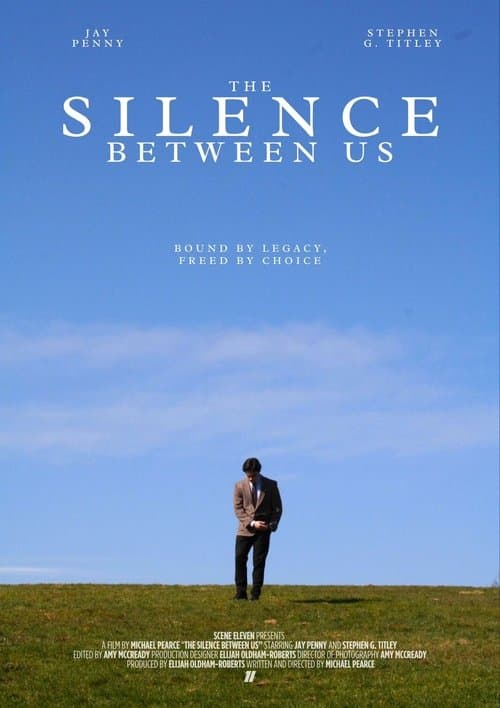 The Silence Between Us poster