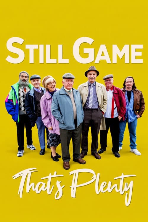 Still Game: That's Plenty poster
