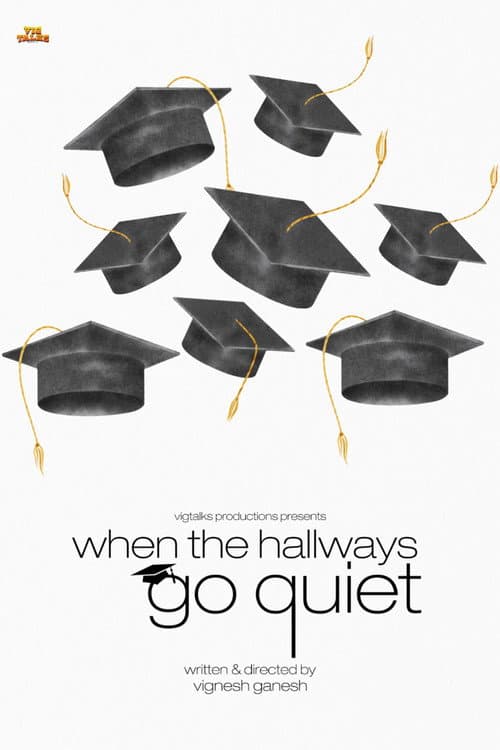 When the Hallways Go Quiet poster