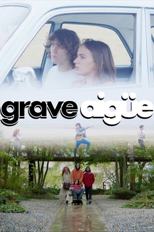Grave Aigüe poster