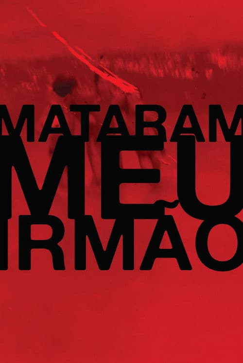 They Killed My Brother poster