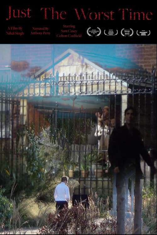 Just the Worst Time poster