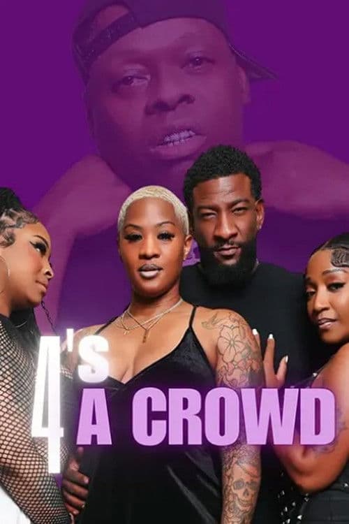4's a Crowd poster