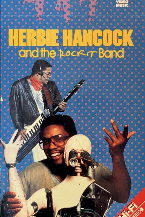 Herbie Hancock And The Rockit Band poster