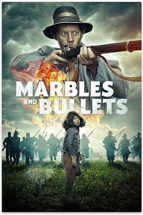 Marbles and Bullets poster