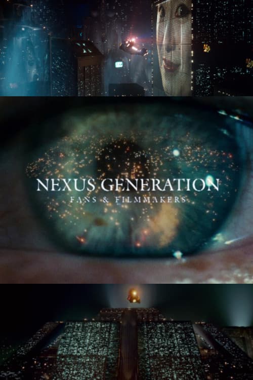 Nexus Generation: Fans & Filmmakers poster