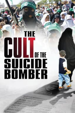 The Cult of the Suicide Bomber poster