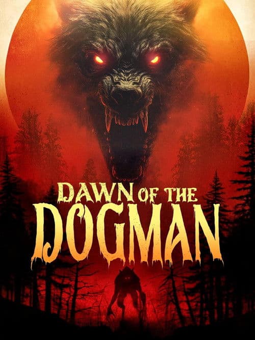 Dawn of the Dogman poster