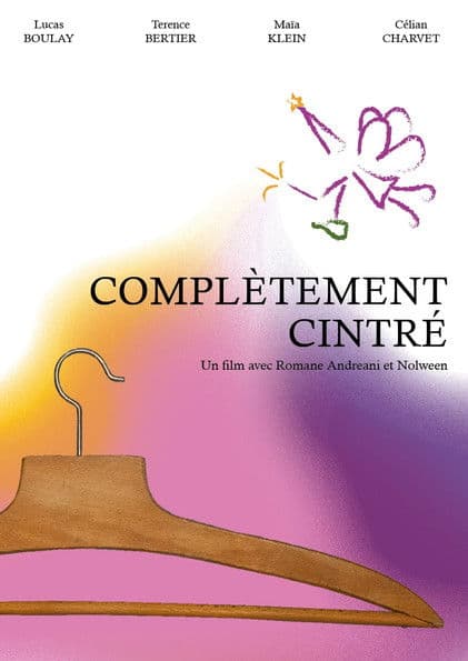 Complètement Cintré poster
