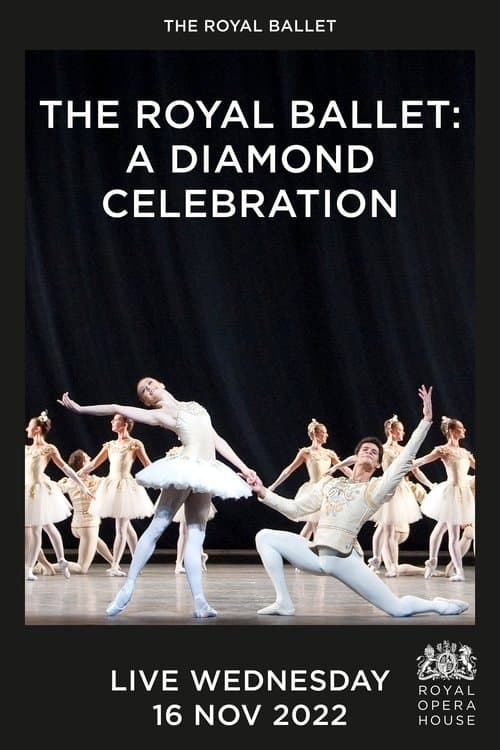 The Royal Ballet: A Diamond Celebration poster