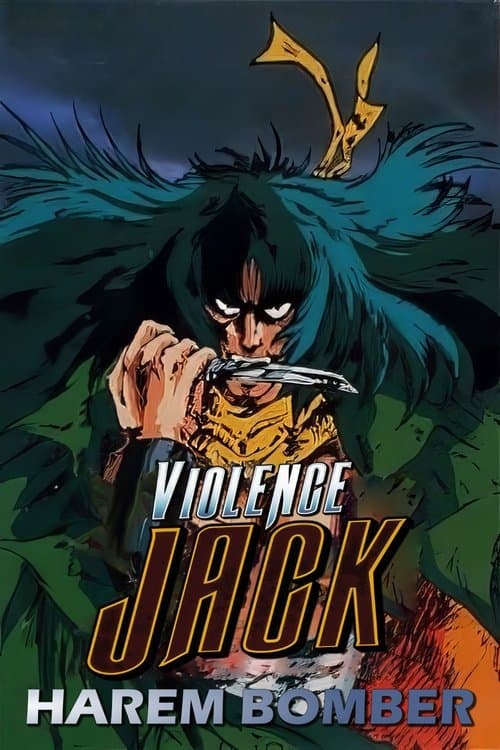 Violence Jack: Harem Bomber poster