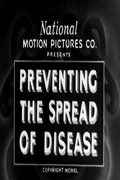 Preventing the Spread of Disease poster
