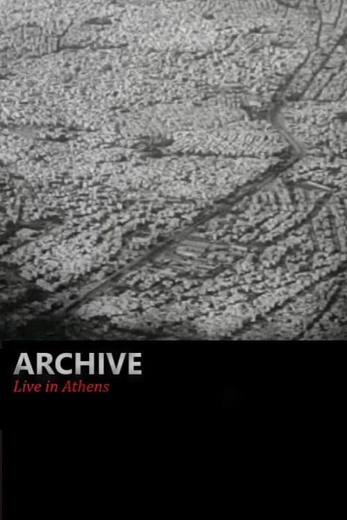 Archive - Live in Athens poster