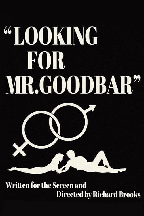 First Comes the Word: Richard Brooks and the Making of 'Looking for Mr. Goodbar' poster
