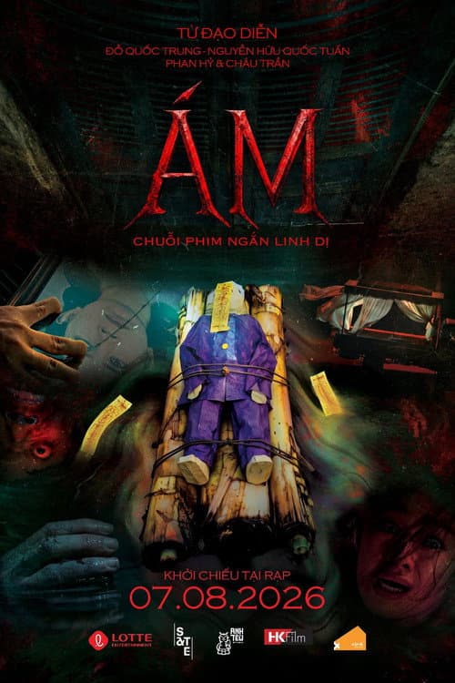 Ám: Chuỗi Phim Ngắn Linh Dị poster