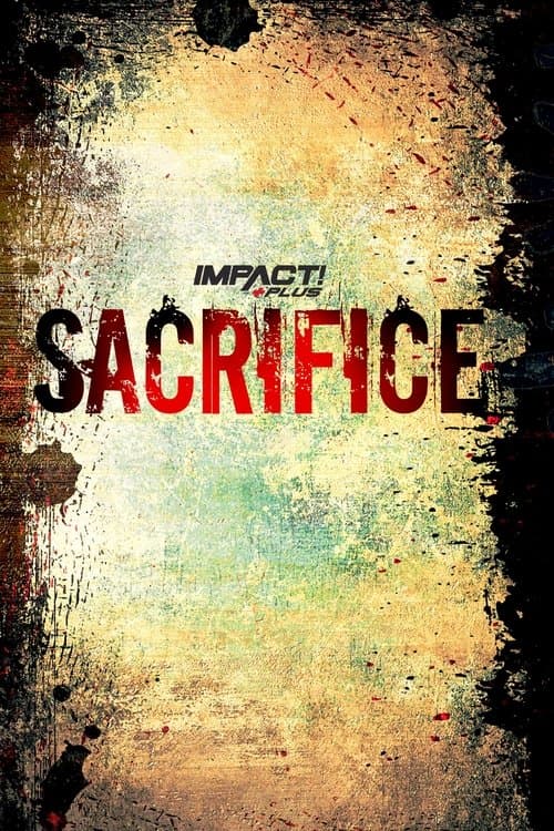 IMPACT Wrestling: Sacrifice 2021 poster