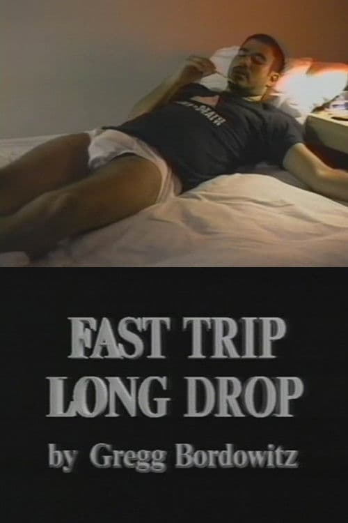 Fast Trip, Long Drop poster