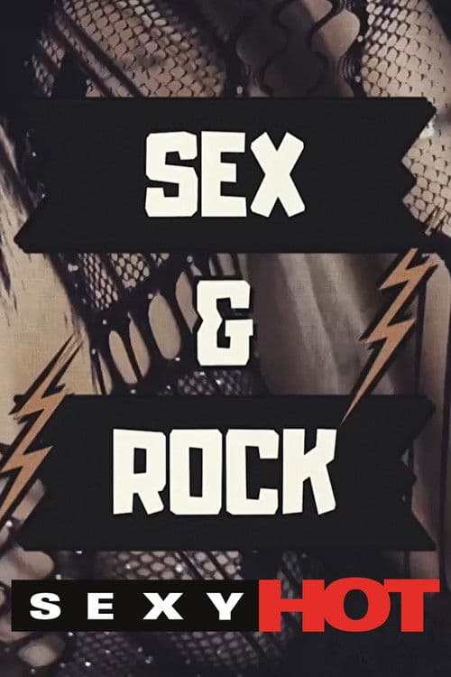 Sexy Hot - Sex & Rock poster