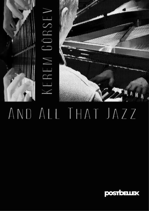 Kerem Görsev and All That Jazz poster