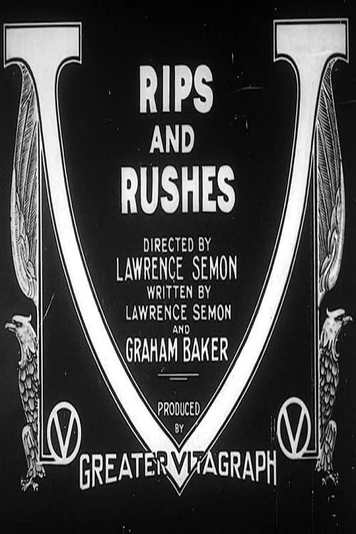 Rips and Rushes poster