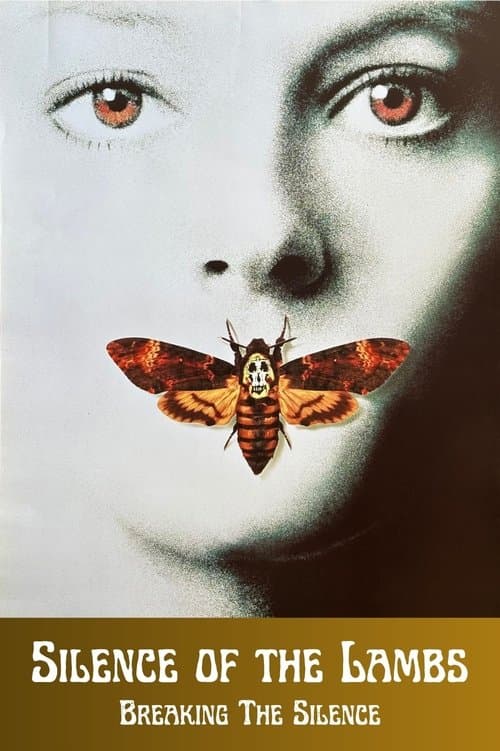 Silence of the Lambs: Breaking the Silence poster